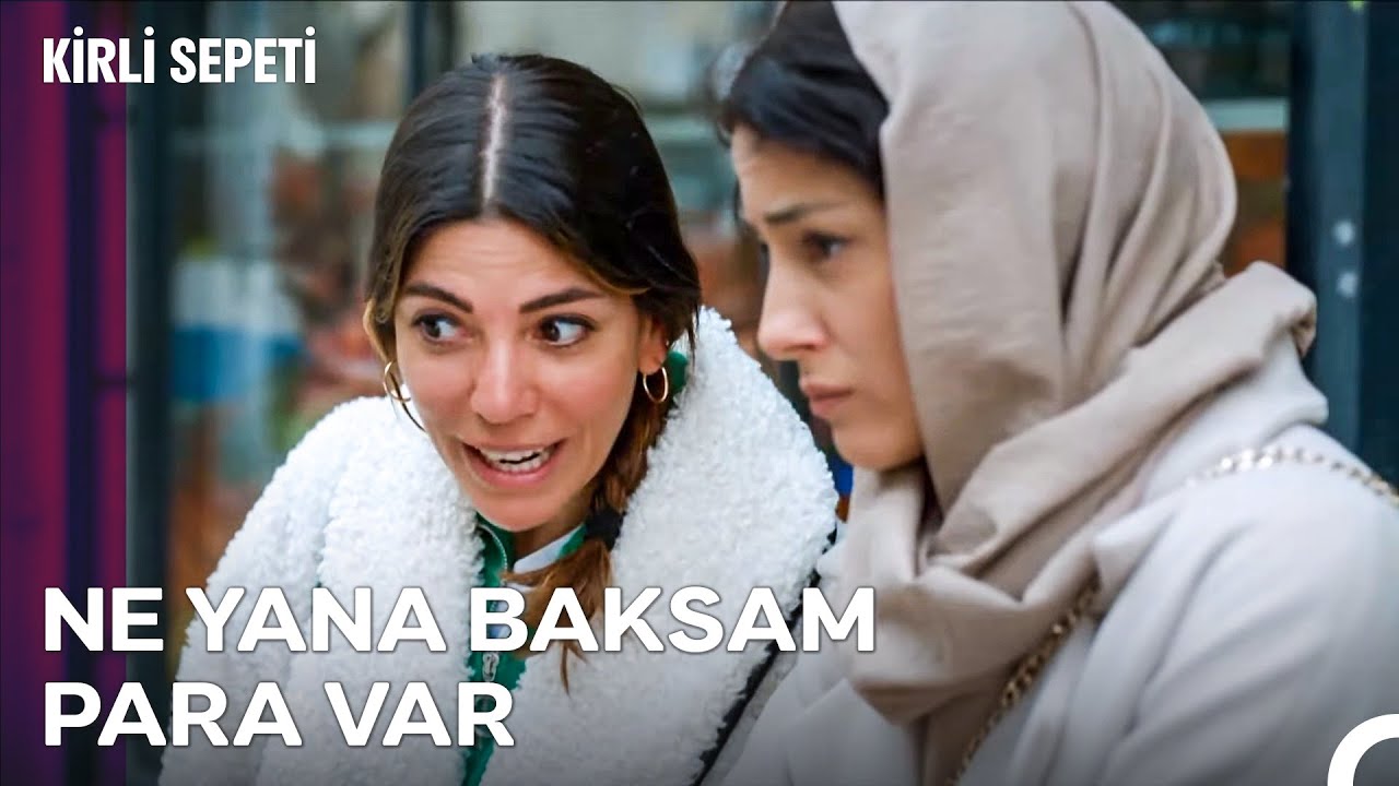 Bacılar Paralara ve Zenginliğe Yeniden Kavuştular - Kirli Sepeti