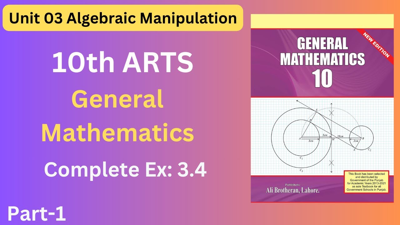 Complete Ex:3.4 Part-1 | Class 10 Arts Exercise 3.4 | 10th Class Arts Math | Algebraic Manipulation
