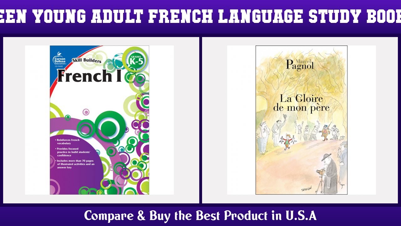 Top 10 Teen & Young Adult French Language Study Books to buy in USA 2021 | Price & Review