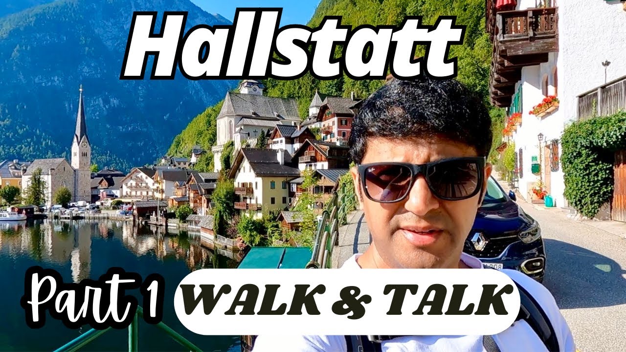 Exploring Hallstatt Austria - Part 1