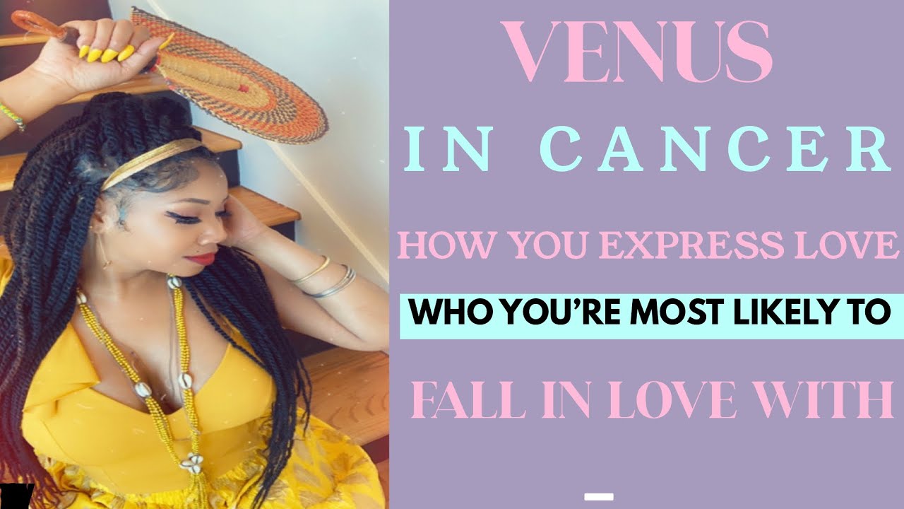How Venus (Oshún) in Cancer People Fall in Love✨💛🌹✨