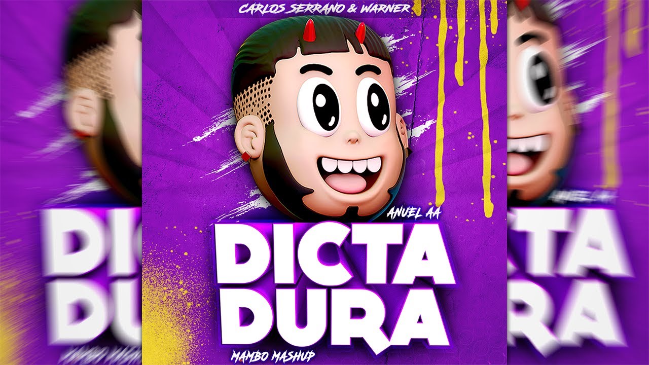 Anuel AA - Dictadura [Mambo Mashup] Carlos Serrano & Warner