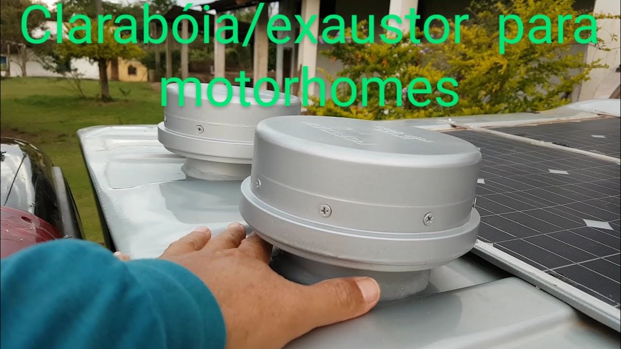 Clarabóia exaustor de baixo custo para motorhomes