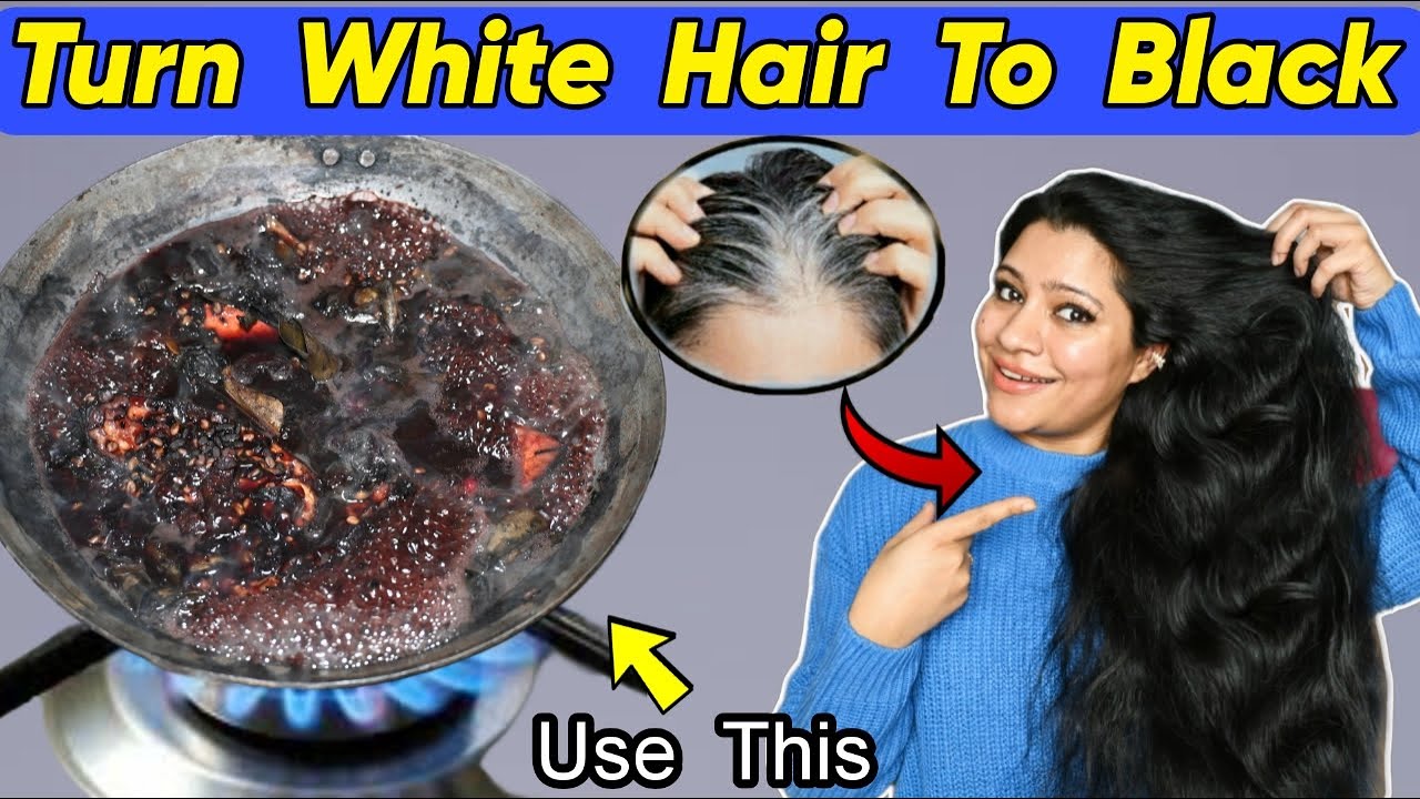 Boil These Ingredients & Wash Your Hair With This To Make Hair Black सफेद बालों को काला बनायें तुरंत