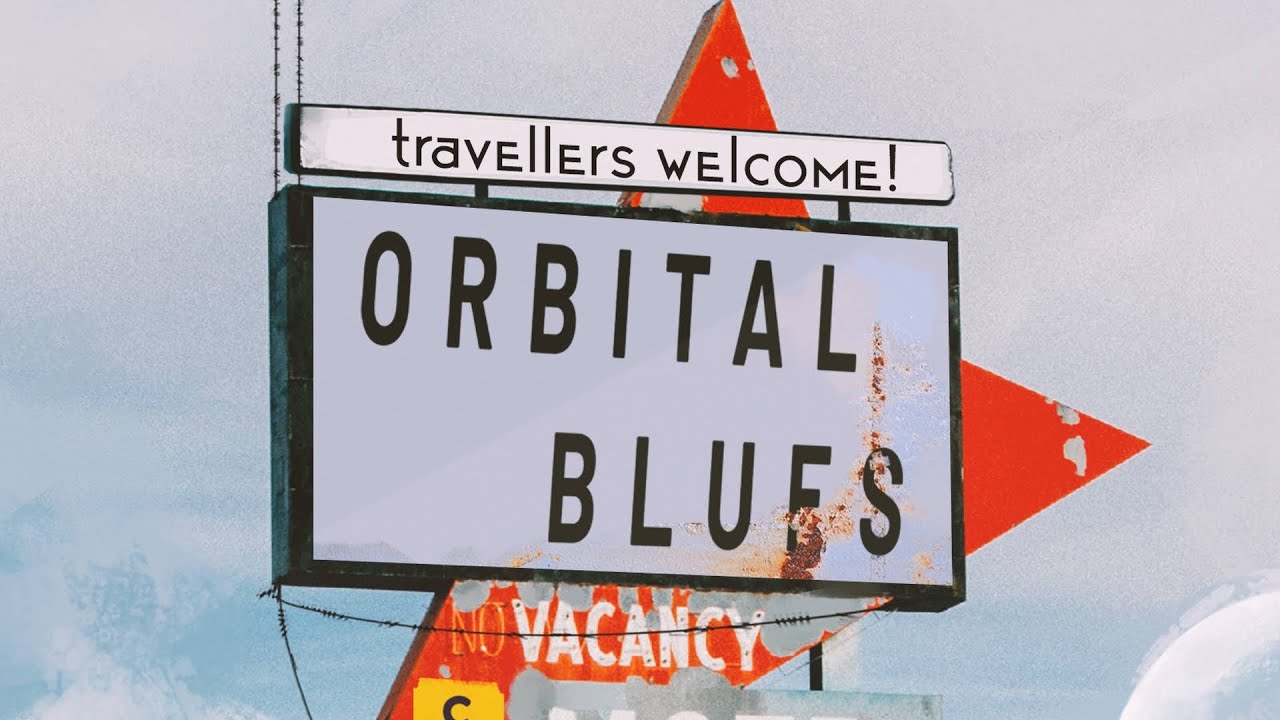 Intro to Orbital Blues, Sad Space Cowboy