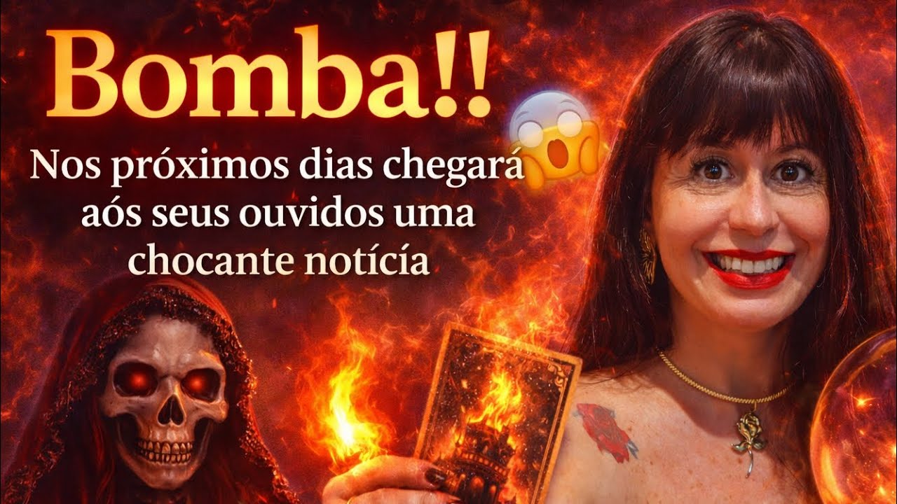 BOMBA!💣 NOS PRÓXIMOS DIAS CHEGARÁ AOS SEUS OUVIDOS UMA NOTÍCIA IMPACTANTE.