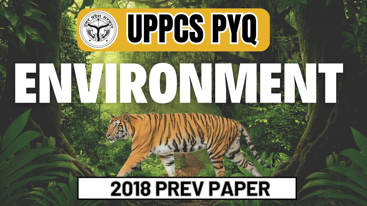 uppsc environment  2018 Previous Year  Paper