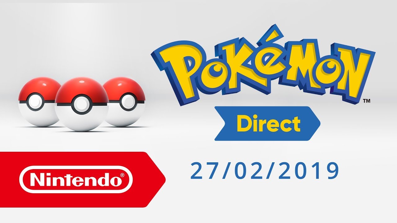 Pok&eacute;mon Direct: 27-02-2019