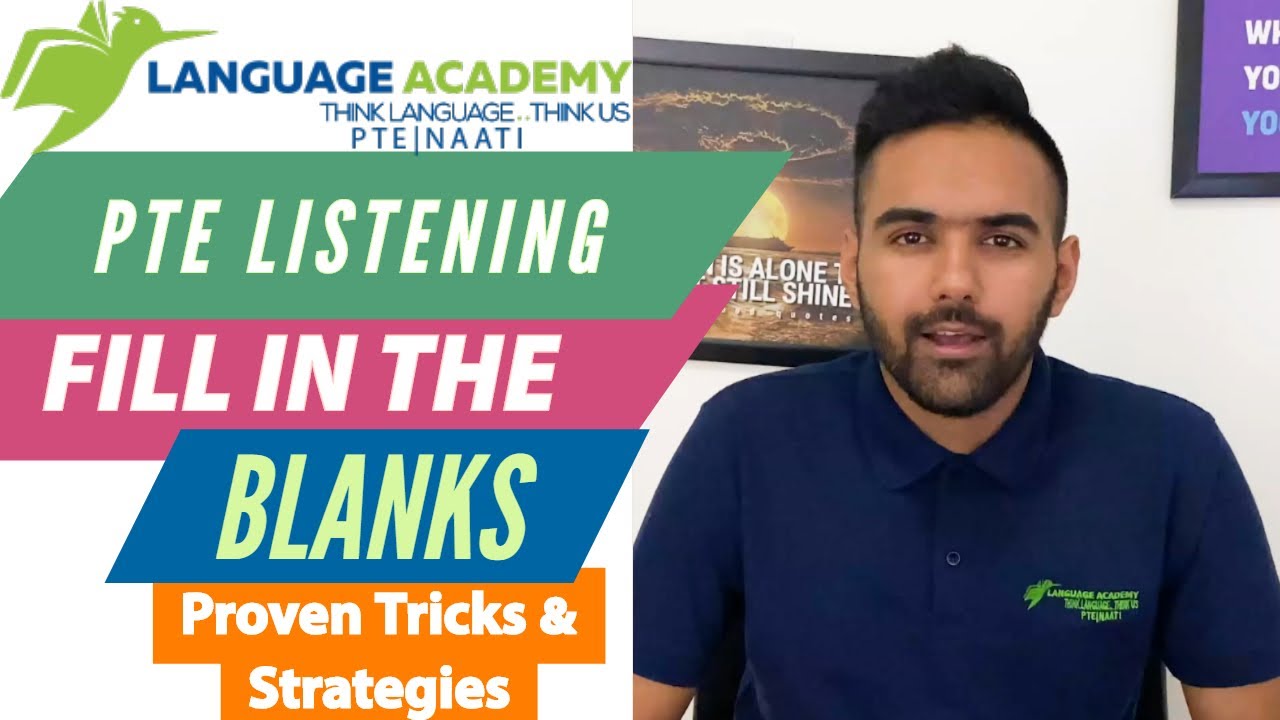PTE Listening Fill in the Blanks | In-Depth Explanation, Tricks, and Strategies by Language Academy