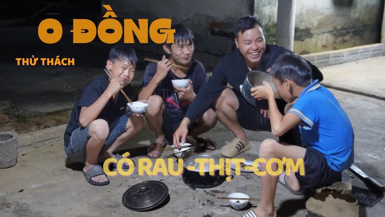 Thử Thách Nấu Bữa Ăn 0 Đồng Có Đủ  Thịt, Rau, Cơm