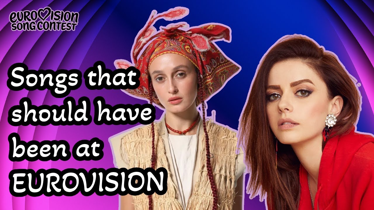 ESC | Songs that should have been at Eurovision stage (2025-2020)