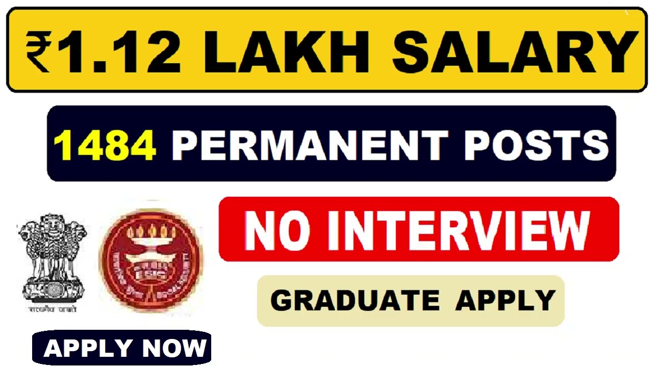 💰 ₹1.12 Lakh Salary | 1484 Permanent Govt Jobs | No Interview | ESIC CRE Recruitment 2026