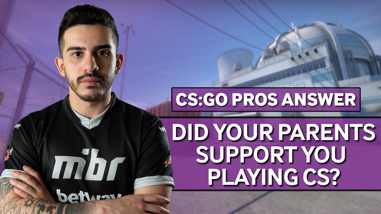 CS:GO Pros Answer: Did Your Parents Support You Playing Counter-Strike?