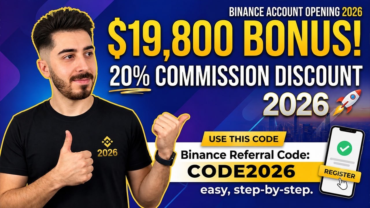Binance Registration Guide 2026 - Best Binance Referral Code