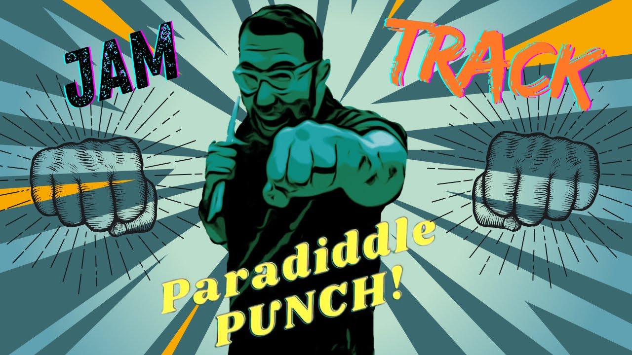 Paradiddle Punch with Jam Track (80)