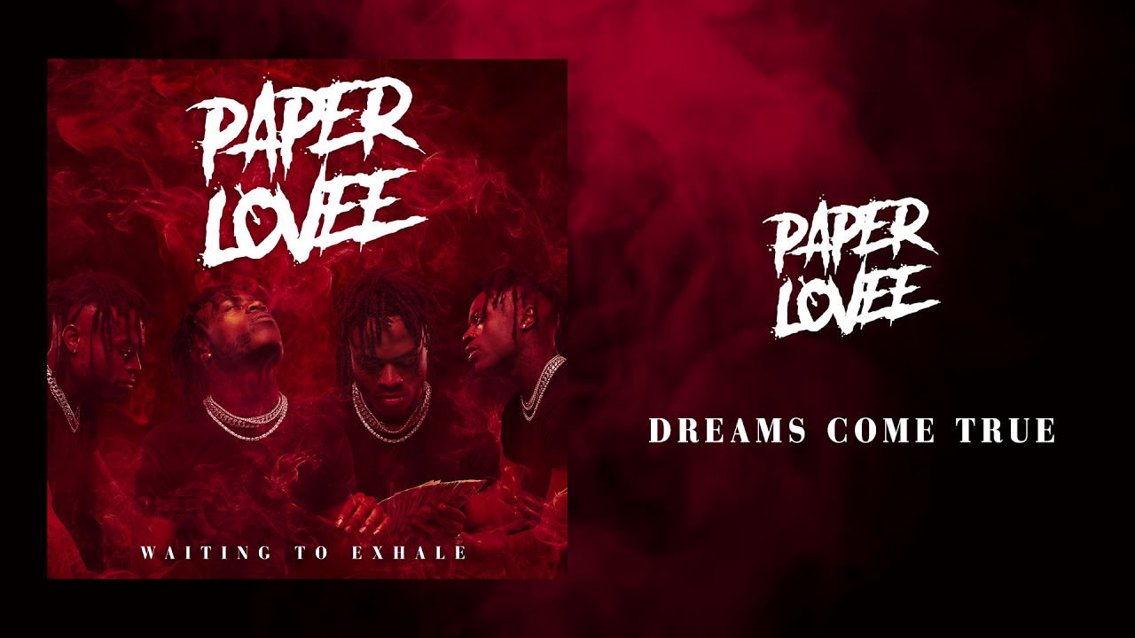 Paper Lovee - Dreams Come True [Official Audio]