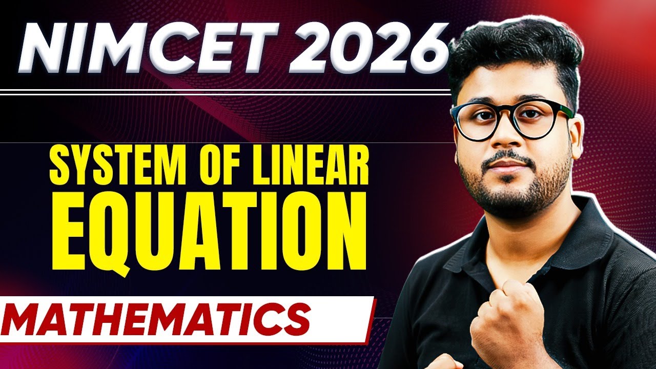 NIMCET 2026 | System of Linear Equation Part 1 | NIMCET 2026 Preparation #nimcet2026 #nimcet2026