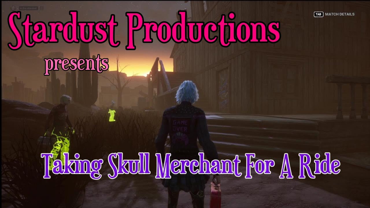 Dead By Daylight -  Taking Skull Merchant For A Ride