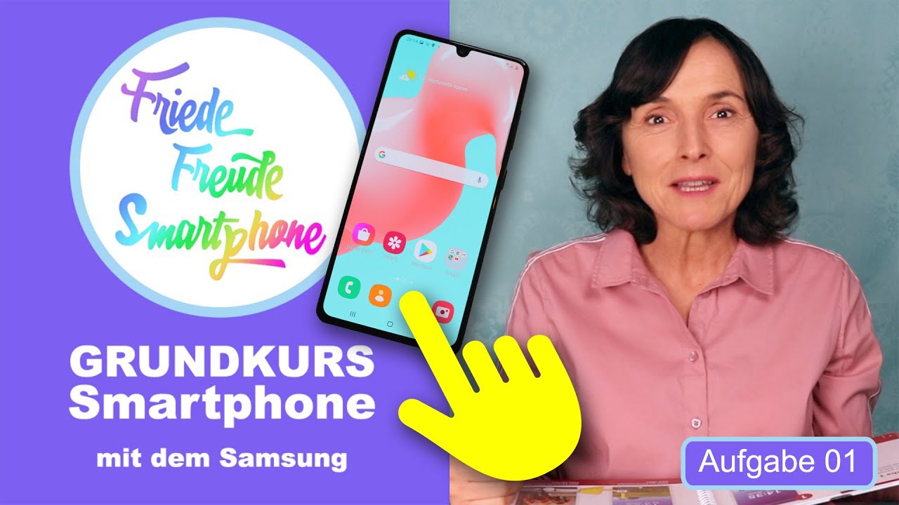 Was sind Apps und wo finde ich alle Apps auf dem Samsung?  Smartphonekurs mit dem Samsung Teil 01.