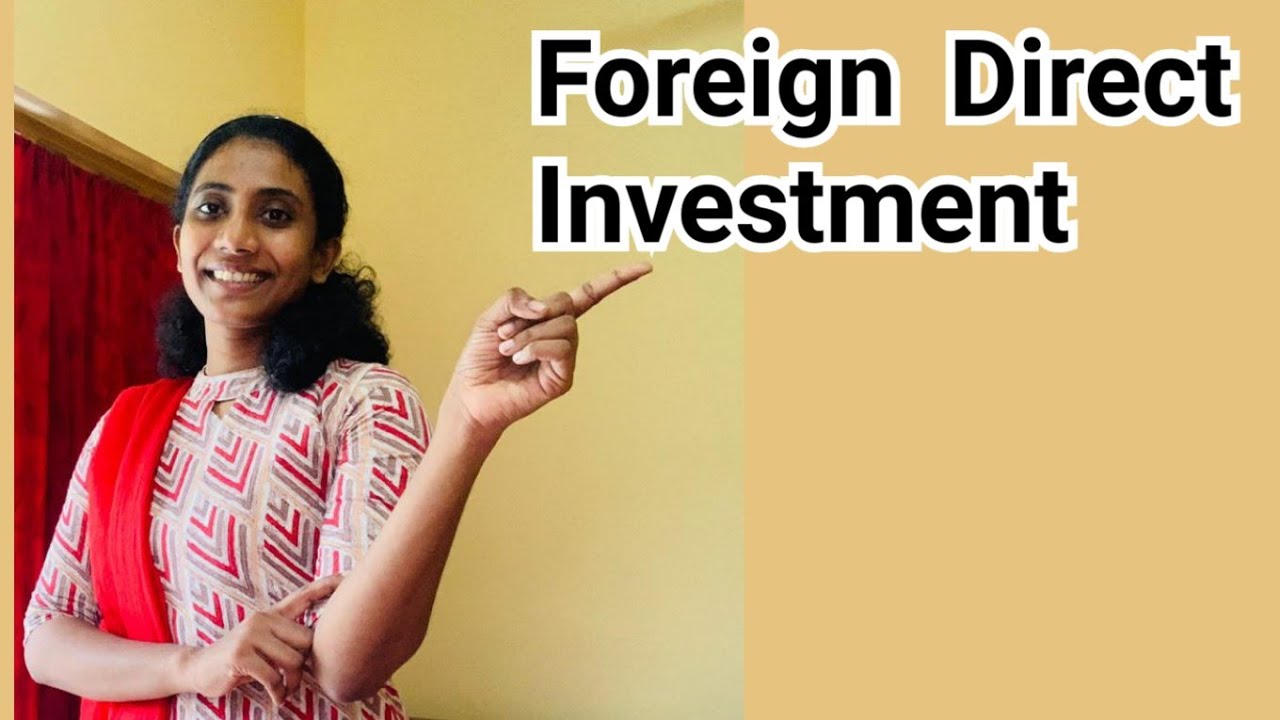 International investment |IBO 01chapter 6|Foreign Direct Investment
