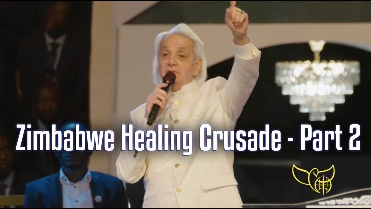 Zimbabwe Healing Crusade - Part 2