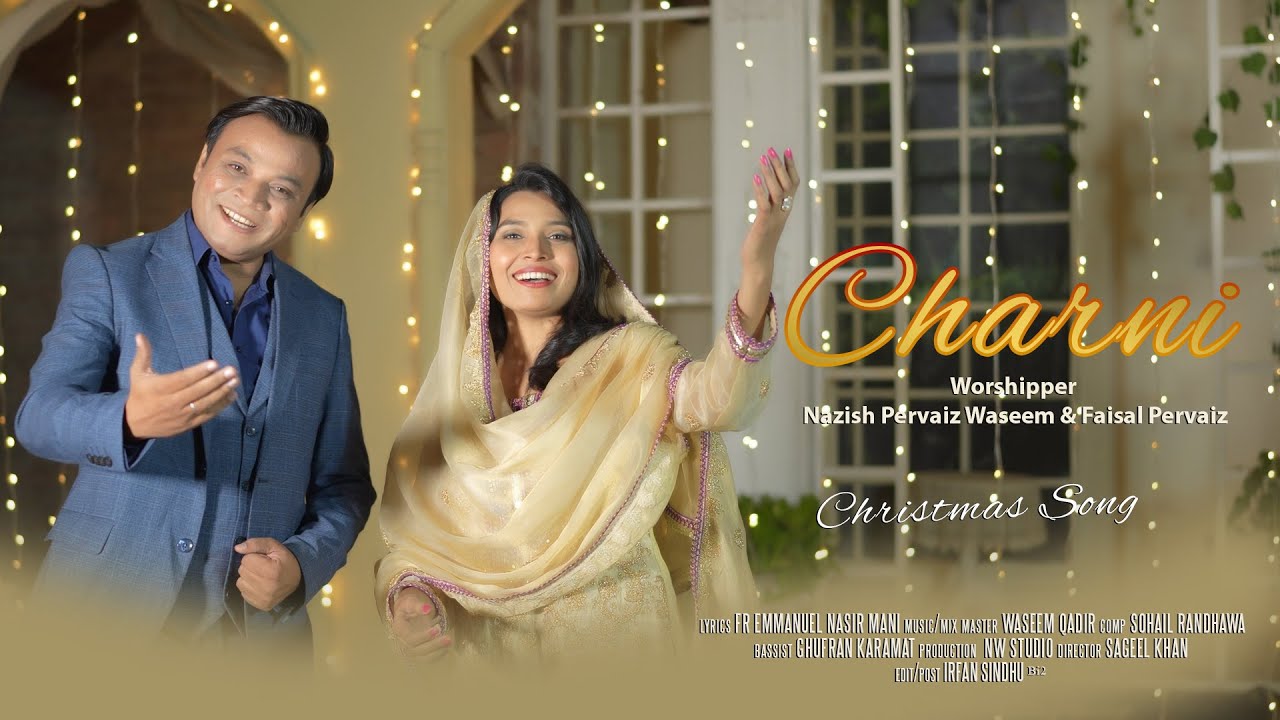 CHARNI SONG 2024 || FAISAL AND NAZISH || CHRISTMAS MASIHI GEET ||  || HINDI MASIHI GEET