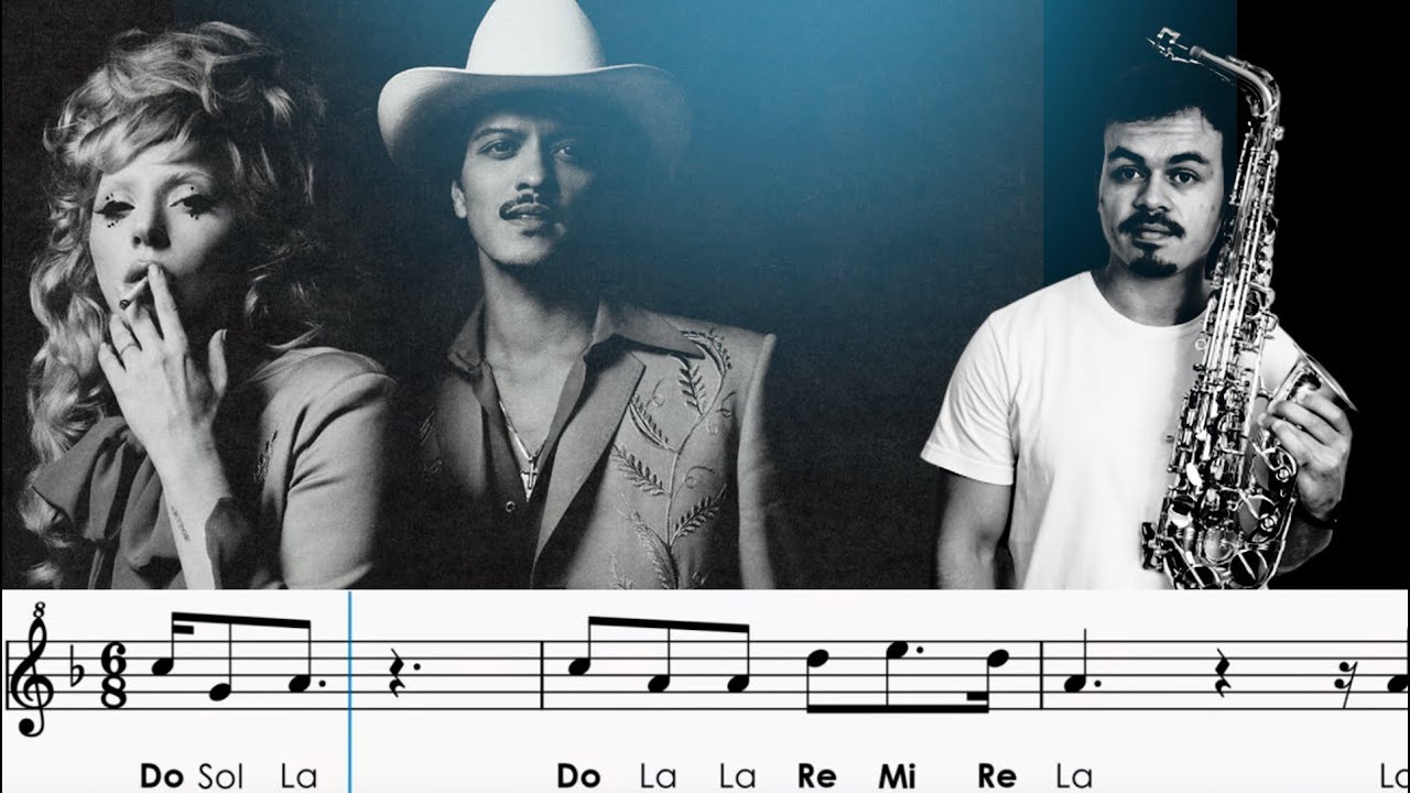 Sax alto - "Die With a Smile" (Lady Gaga and Bruno Mars): partitura com notas.