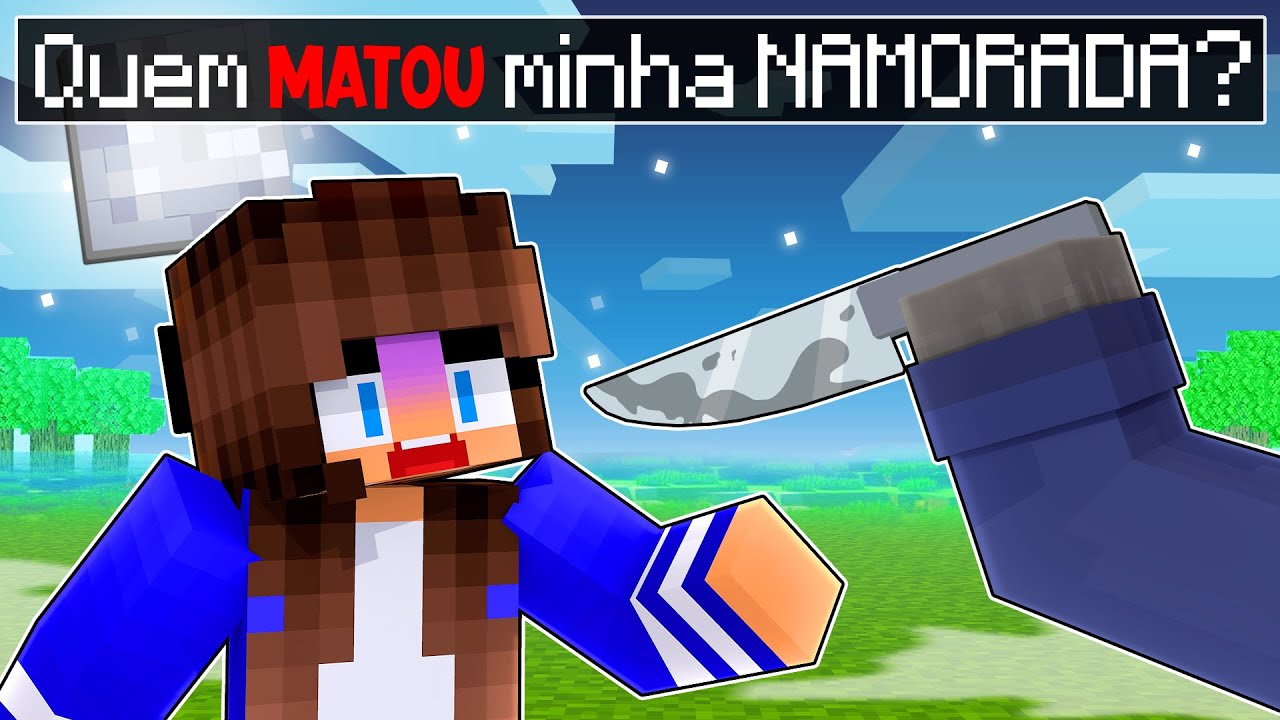 Quem assassinou A NAMORADA DO P3DRU no Minecraft?
