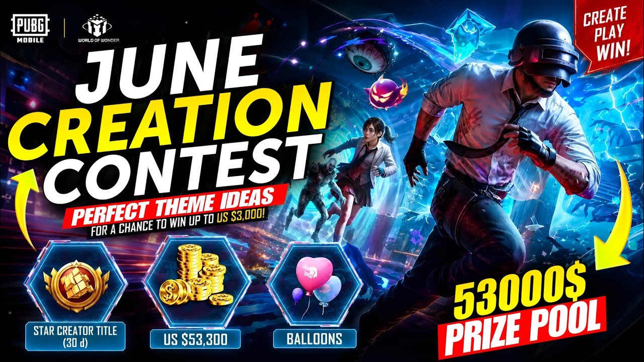 PUBG WOW June Creation Contest 2026 | Win $3000! Theme, Rules & Submission Guide