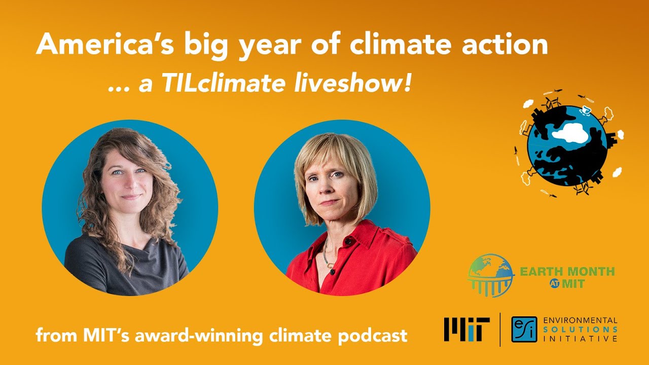 TILclimate Podcast Live Show: Today I Learned About America's Big Year of Climate Action