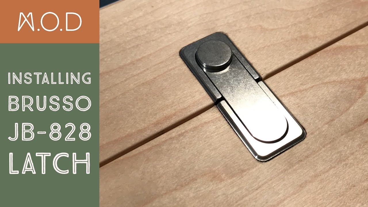 Installing a Brusso JB-828 latch