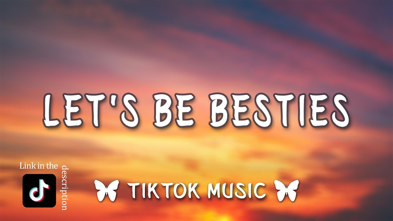 let's be besties, Be My Friend Pt. 1 (Lyrics) by, Selecta Ghost & DJ Vybeout