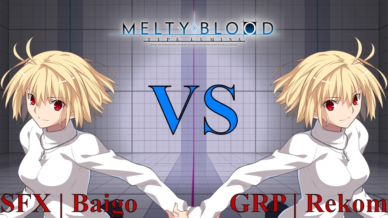 MBTL Casual Set: SFX | Baigo (Arcueid) VS GRP | Rekom (Arcueid) FT5