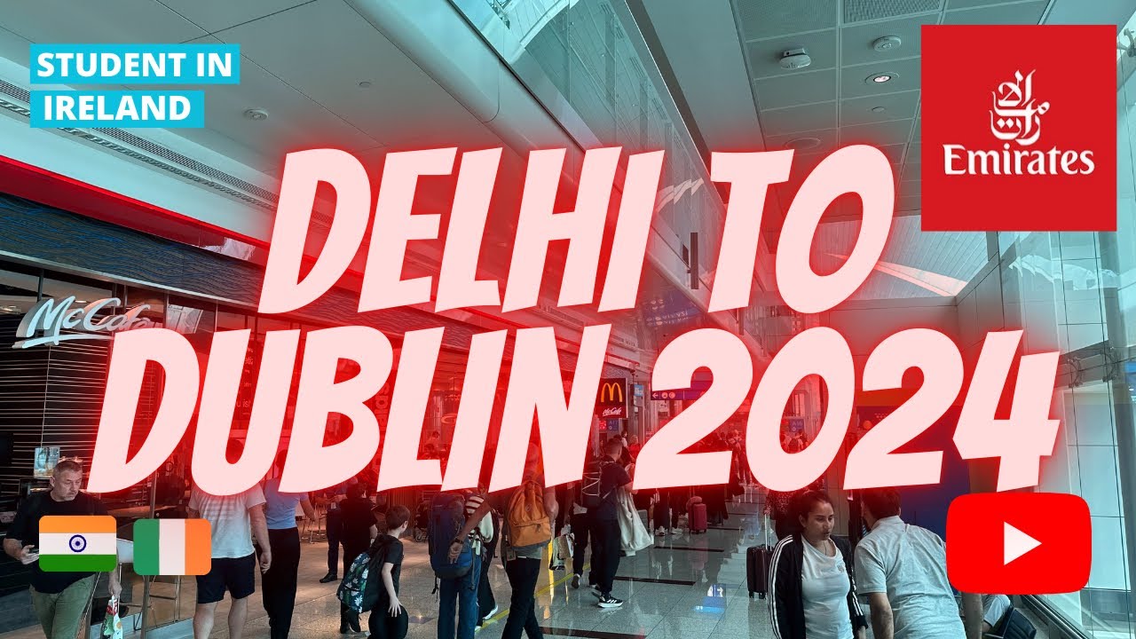 Delhi to Dublin 2024 || My Craziest Airport Experience || Emirates Airlines Review || Dubai Airport