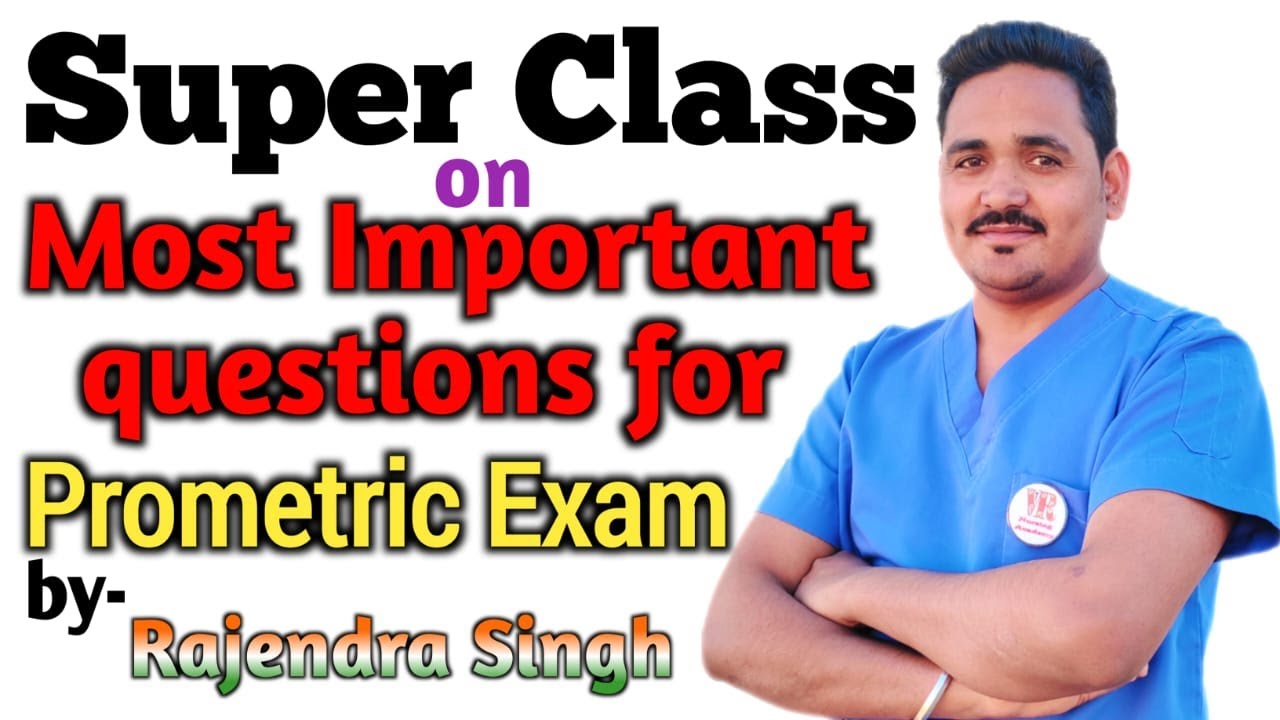 Super Class on Most Important questions for Prometric Exam