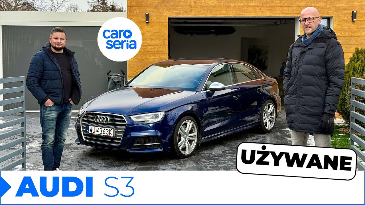 Używane Audi S3, czyli gdy szwagierka szuka mocnych wrażeń! (TEST PL/ENG 4K) | CaroSeria