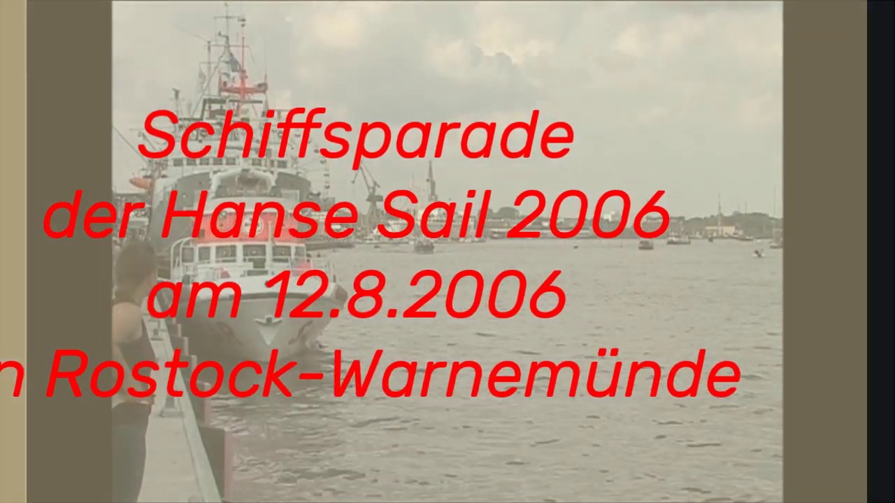 Schiffsparade Hanse Sail 2006 in Rostock-Warnemünde