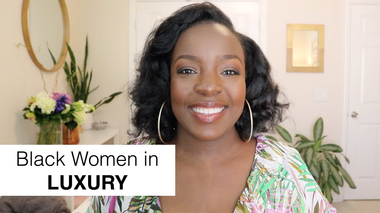 The Truth about Black Women in Luxury