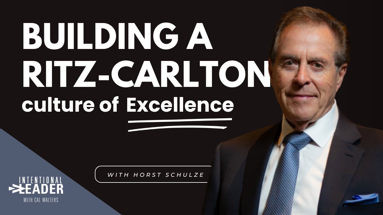 Хорст Шульце — Создание культуры совершенства в Ritz-Carlton