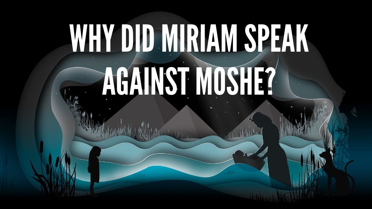 If Her Father Spat in Her Face: Miriam and Her Parents