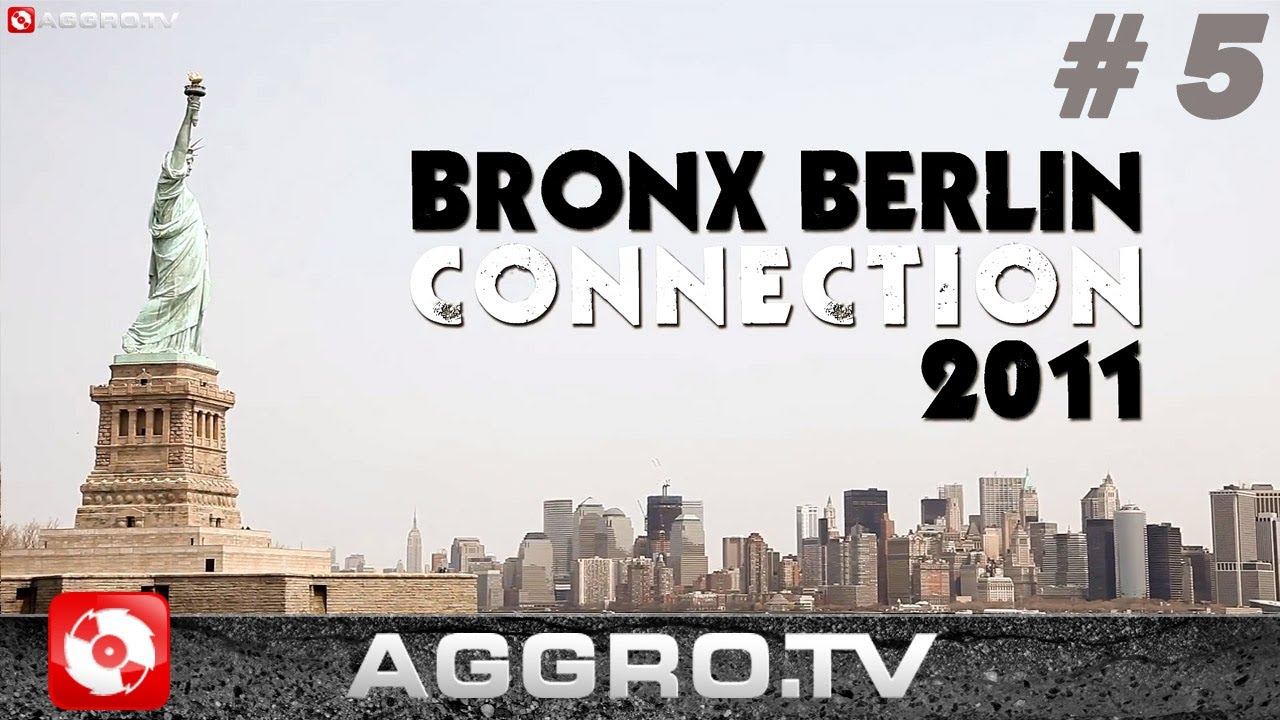 BRONX BERLIN CONNECTION - 05 - UNITED BRONX PARENTS (OFFICIAL HD VERSION AGGROTV)