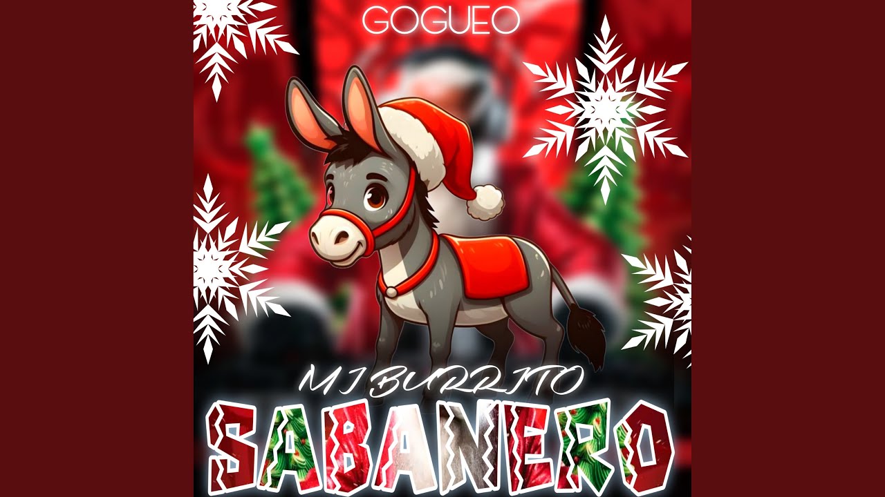 Mi Burrito Sabanero (GOGUEO)