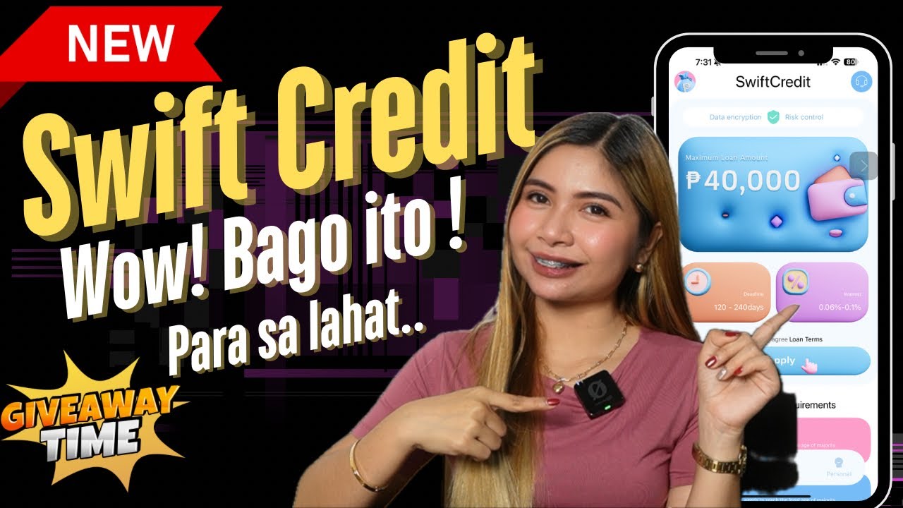 P40,000 MAX. OFFER - BAGONG LOAN APP SWIFT CREDIT PARA SA LAHAT? LEGIT KAYA?