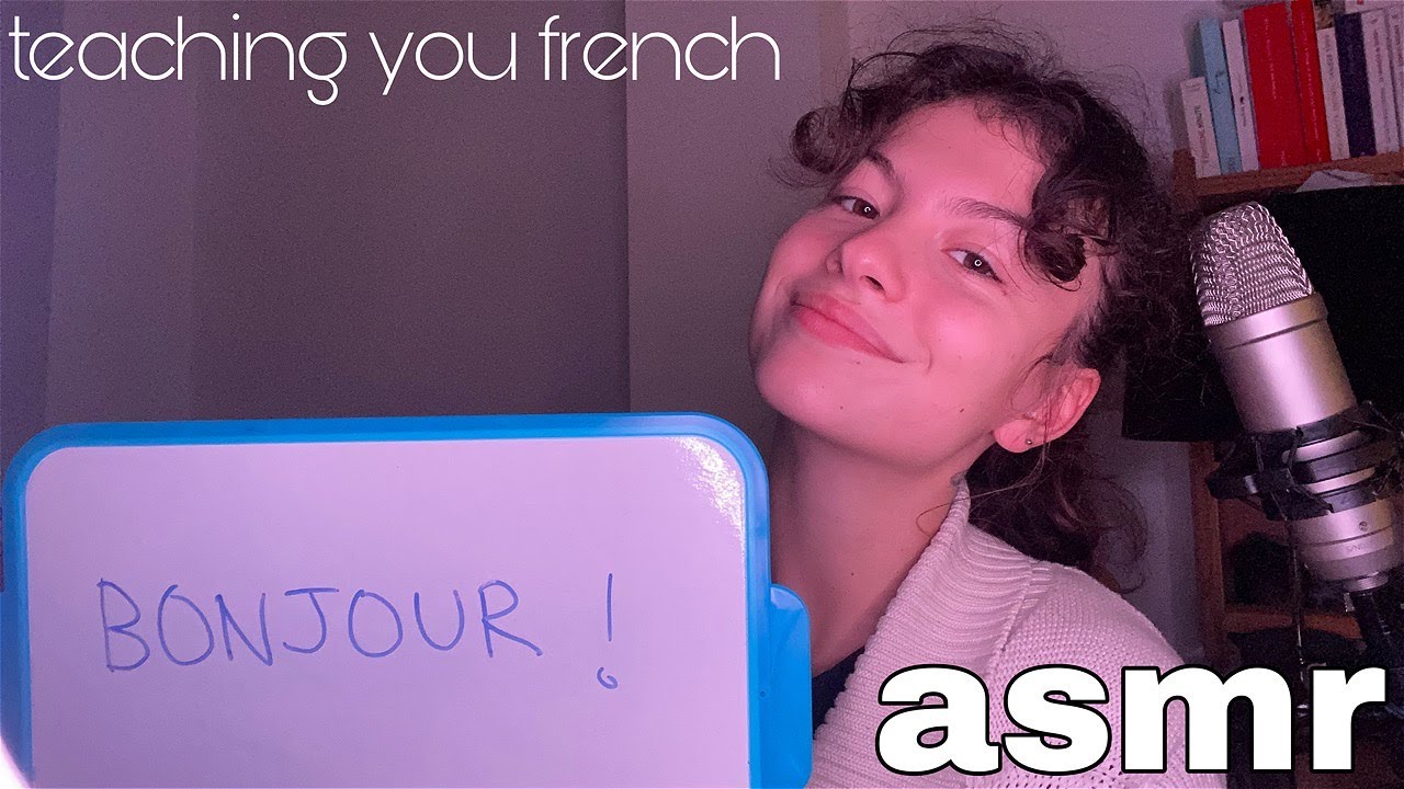 asmr: teaching you french