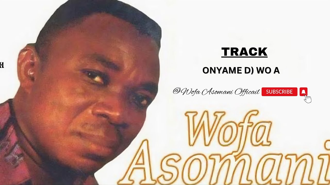 Wofa Asomani - Onyame Do Wo A(Official live Audio)!! 