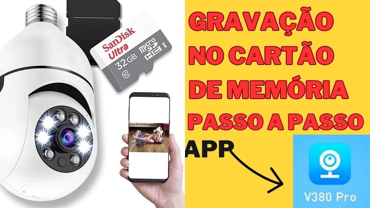 GRAVAÇÃO no cartão de memória, COMO GRAVAR no cartão, camera de segurança, app v380 pro!