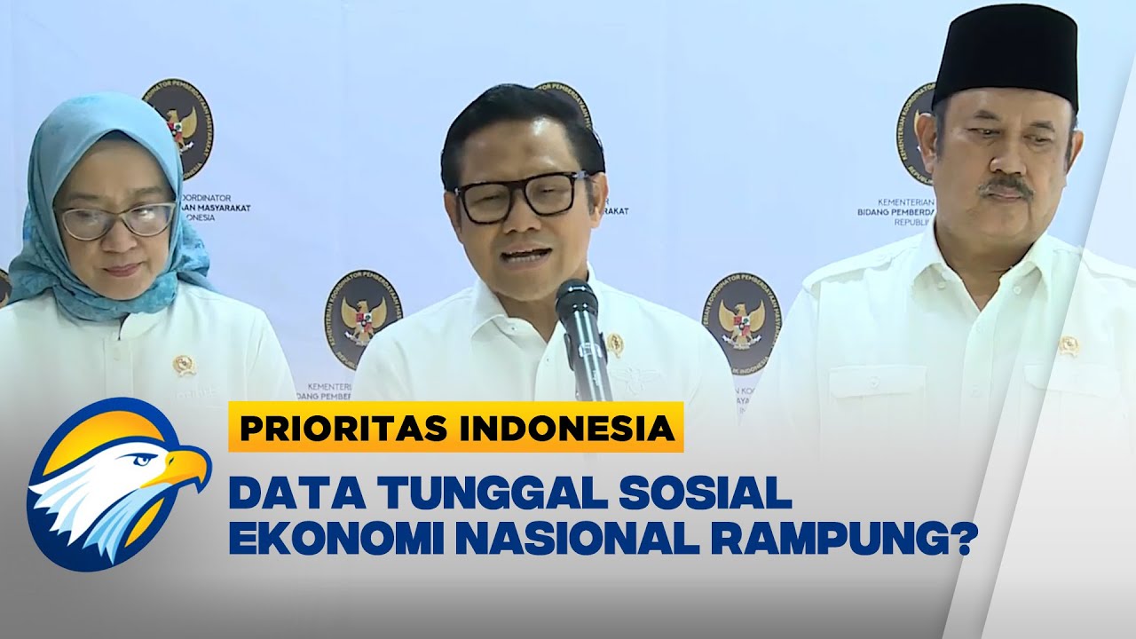 Finalisasi Data Tunggal Sosial Ekonomi Nasional akan Rampung [Prioritas Indonesia]