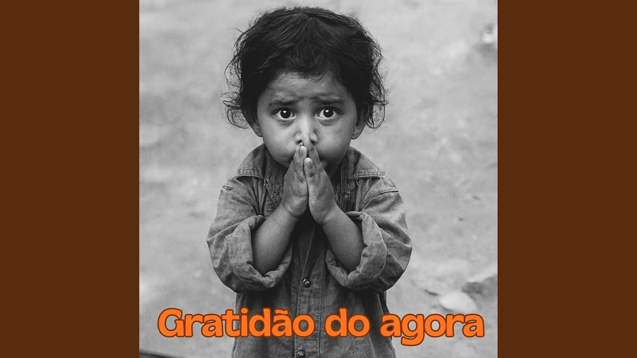 Gratidão do agora