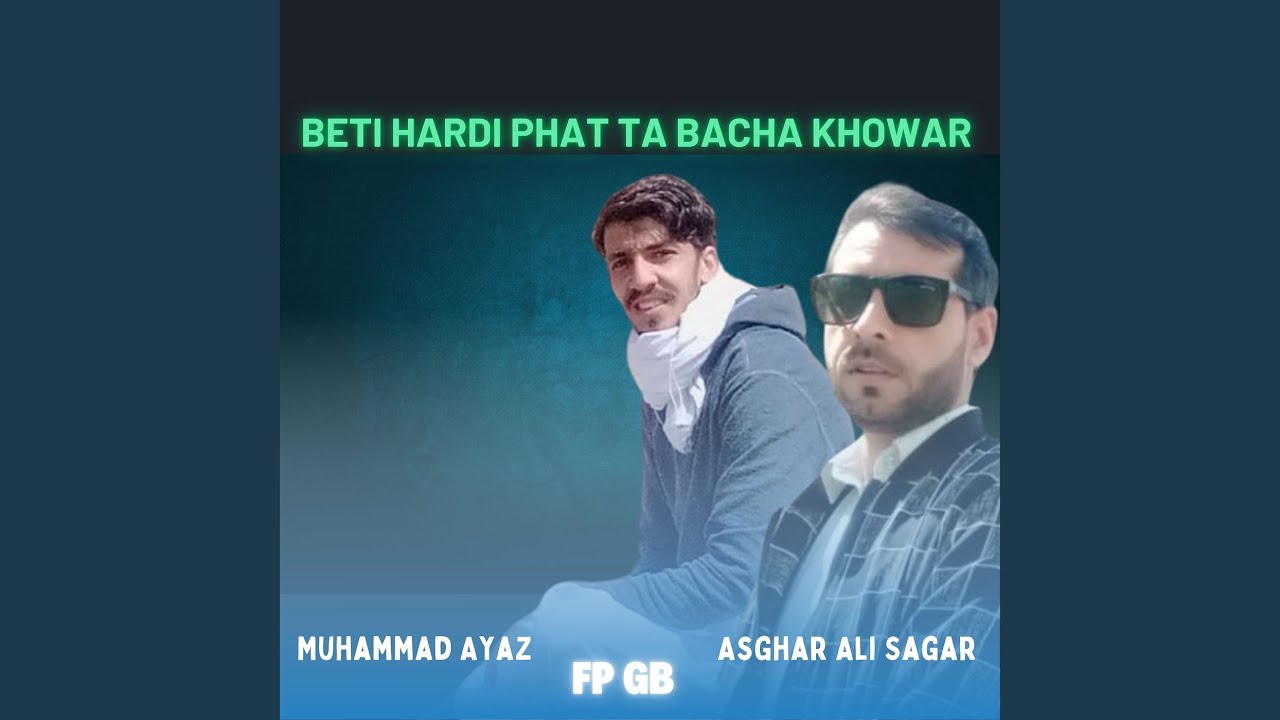Beti Hardi Phat Ta Bacha Khowar