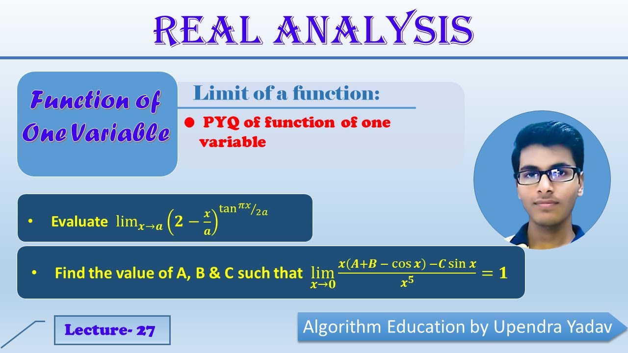Function of one variable: Limit of a function - L 27 (PYQ of function of one variable) || IIT JAM ||